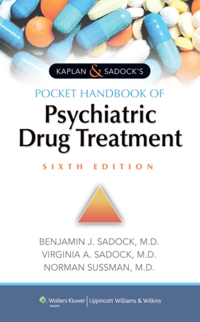 Kaplan & Sadock's Pocket Handbook of Psychiatric Drug Treatment, Paperback Book