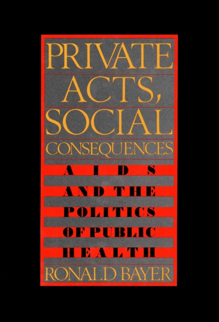 Private Acts, Social Consequences, EPUB eBook