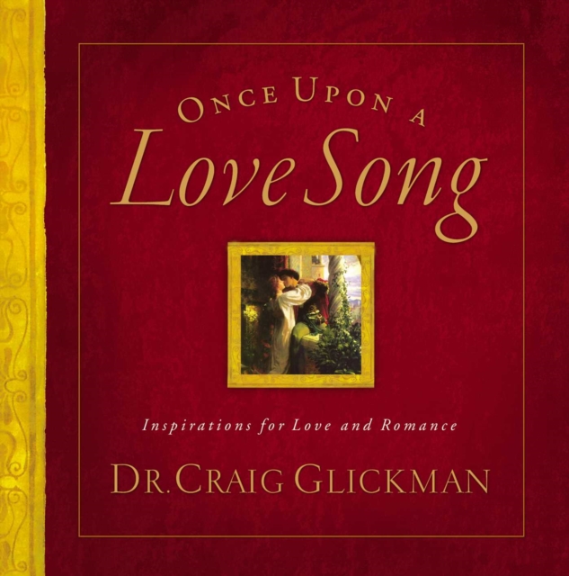 Once Upon a Love Song : Inspirations for love and romance, EPUB eBook