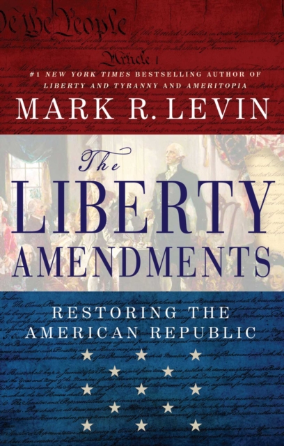 The Liberty Amendments, EPUB eBook