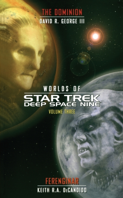 Star Trek: Deep Space Nine: Worlds of Deep Space Nine #3 : Dominion and Ferenginar, Paperback / softback Book