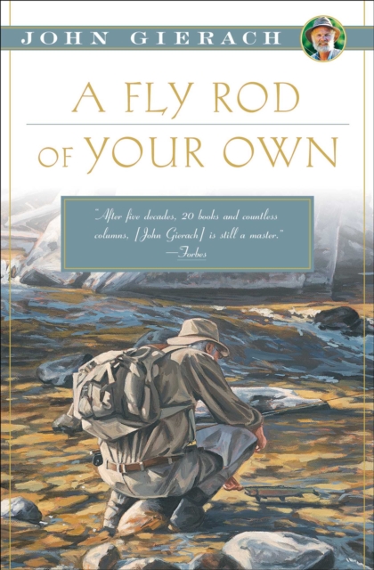 A Fly Rod of Your Own, EPUB eBook