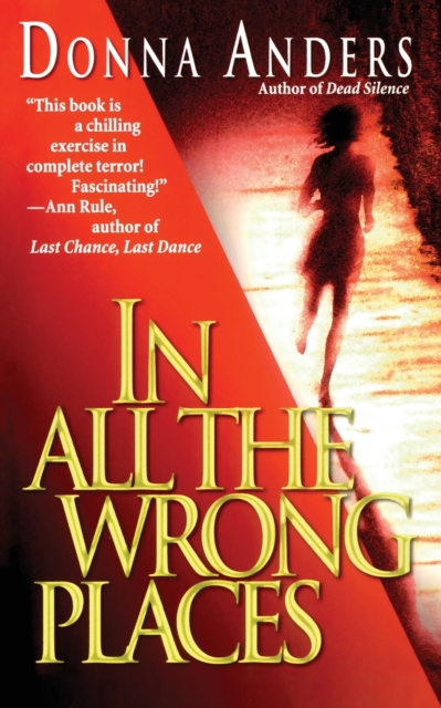 In All the Wrong Places, Paperback / softback Book