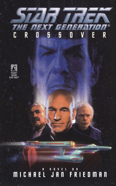 Star Trek: The Next Generation: Crossover, Paperback / softback Book
