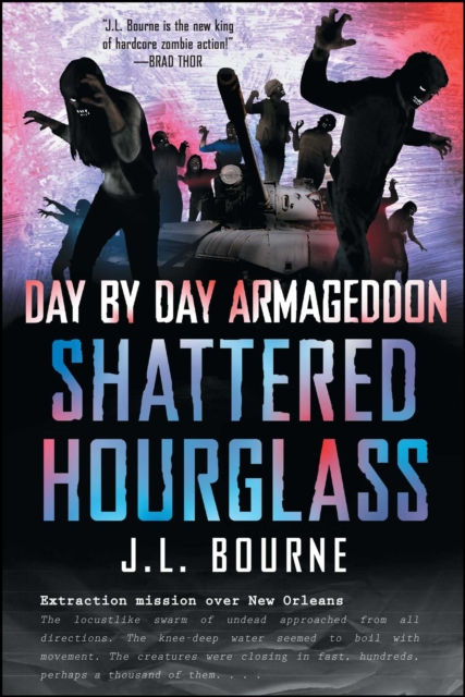Day by Day Armageddon: Shattered Hourglass, EPUB eBook