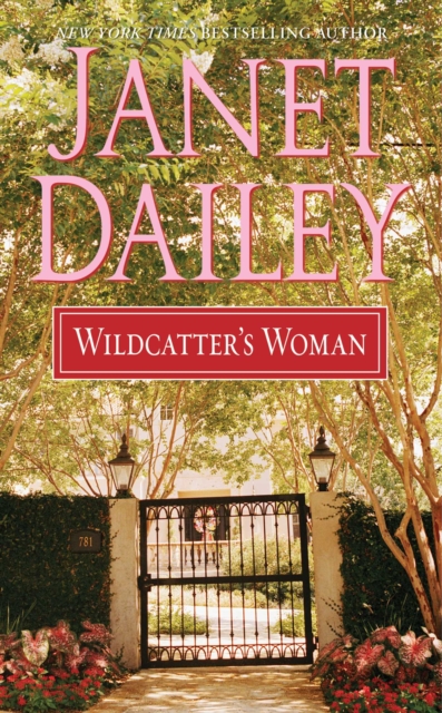 Wildcatter's Woman, EPUB eBook