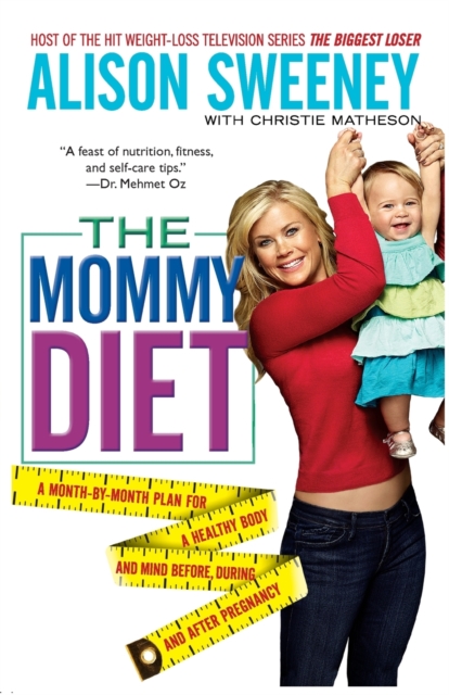 The Mommy Diet, Paperback / softback Book