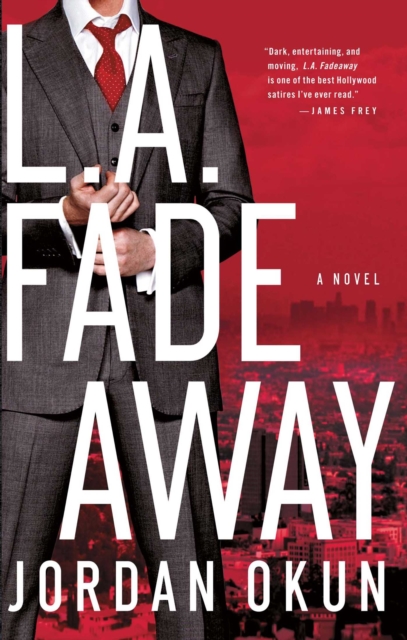 L.A. Fadeaway : A Novel, EPUB eBook