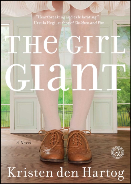 The Girl Giant : A Novel, EPUB eBook