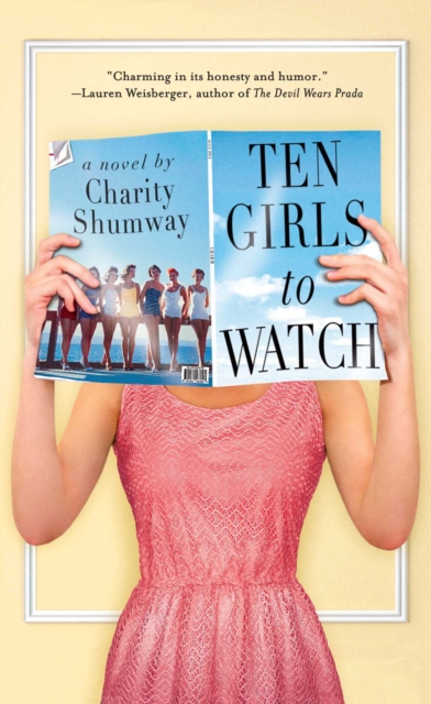 Ten Girls to Watch : A Novel, EPUB eBook