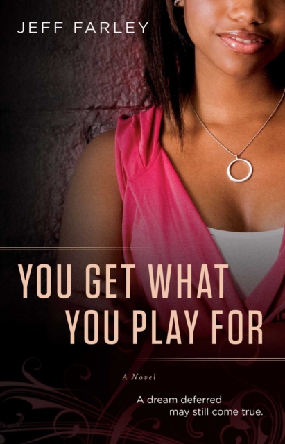 You Get What You Play For : A Novel, EPUB eBook