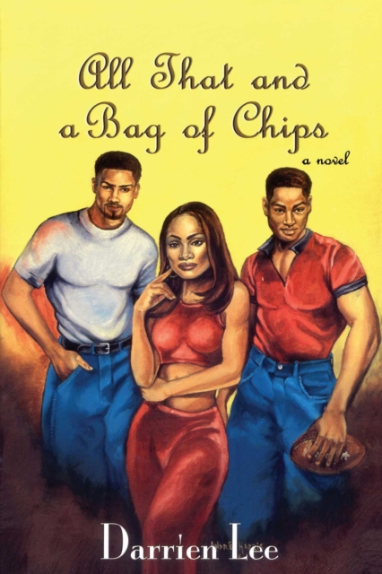 All That and a Bag of Chips, EPUB eBook