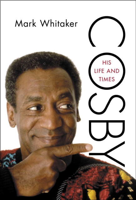 Cosby : His Life and Times, EPUB eBook