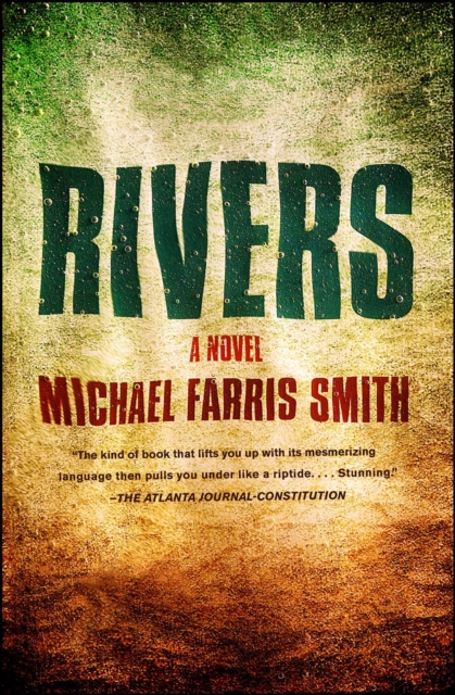 Rivers : A Novel, EPUB eBook