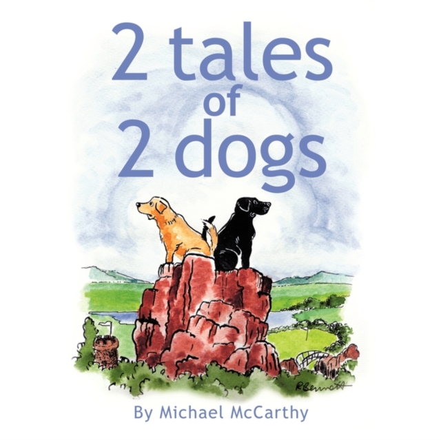 2 Tales of 2 Dogs, Paperback / softback Book