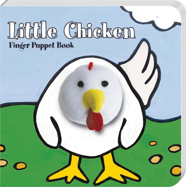 Little Chicken Finger Puppet Book : Finger Puppet Book, Board book Book