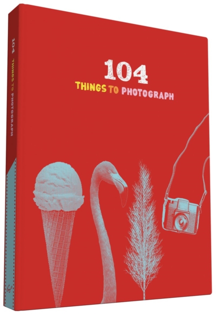 104 Things to Photograph, Notebook / blank book Book