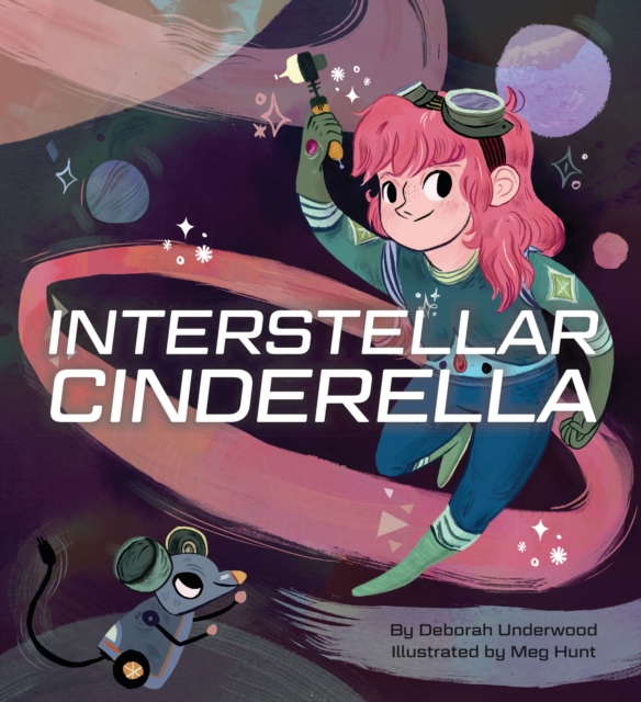 Interstellar Cinderella, Hardback Book