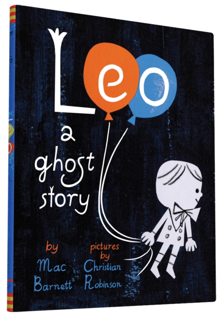 Leo : A Ghost Story, Hardback Book