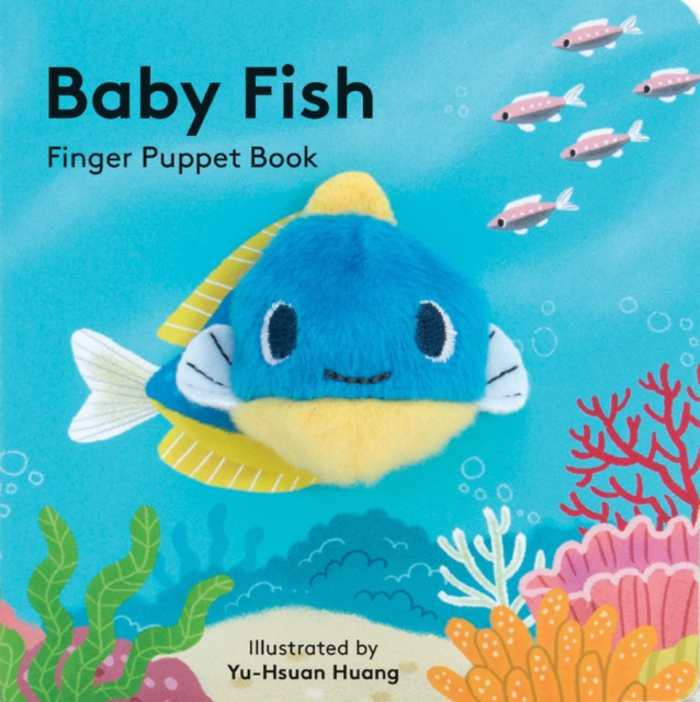 Baby Fish: Finger Puppet Book, Novelty book Book