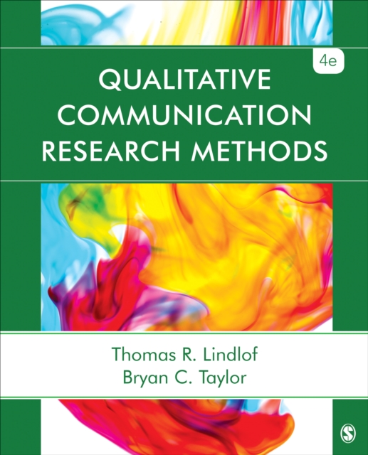 Qualitative Communication Research Methods, Paperback / softback Book