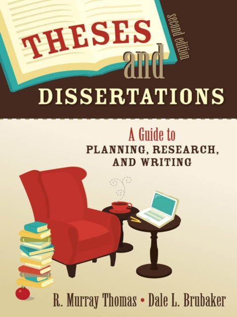 Theses and Dissertations : A Guide to Planning, Research, and Writing, EPUB eBook