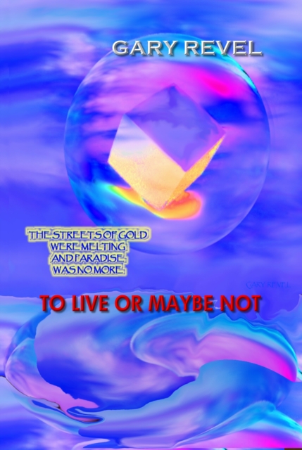 To Live Or Maybe Not, EPUB eBook
