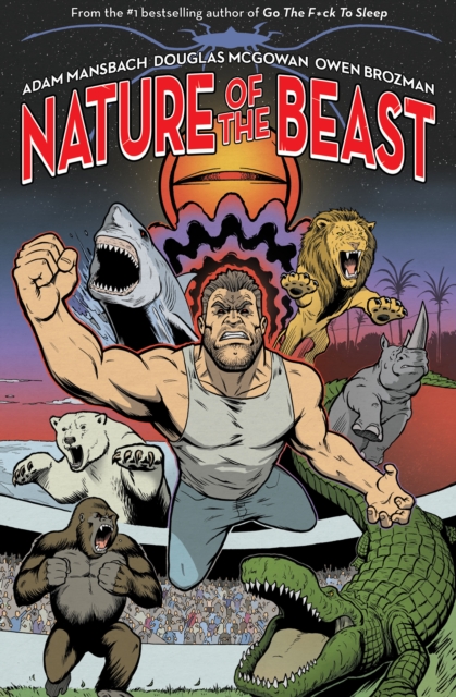 Nature of the Beast : A Graphic Novel, PDF eBook