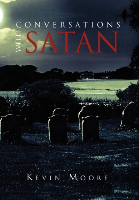 Conversations with Satan, Hardback Book