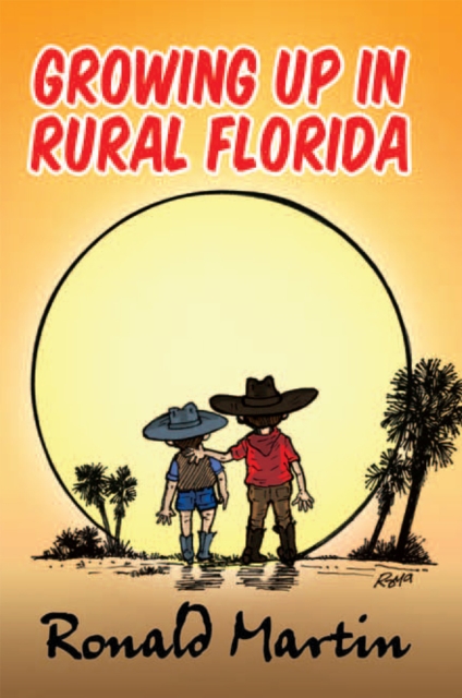 Growing up in Rural Florida, EPUB eBook