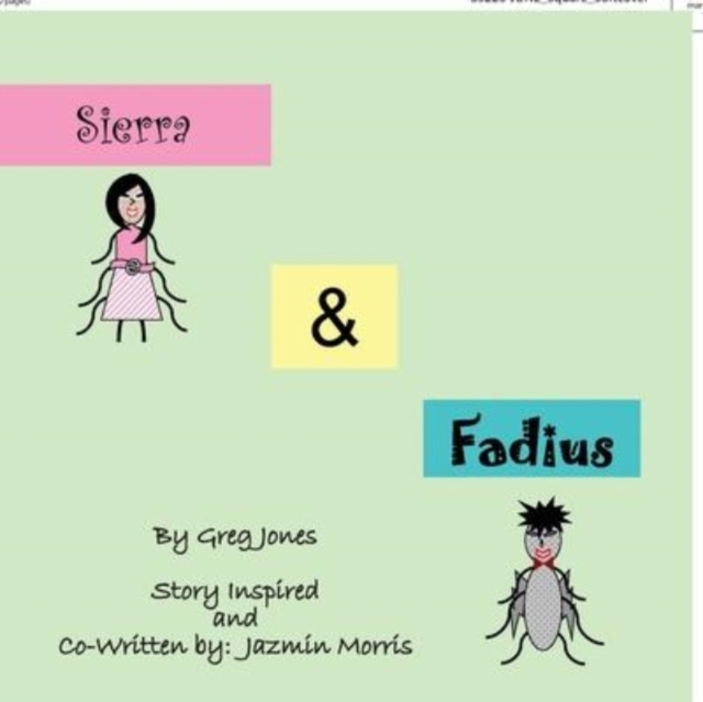 The Adventures of Sierra and Fadius, Paperback / softback Book