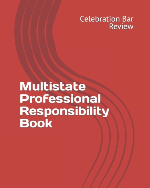 Multistate Professional Responsibility Book, Paperback / softback Book