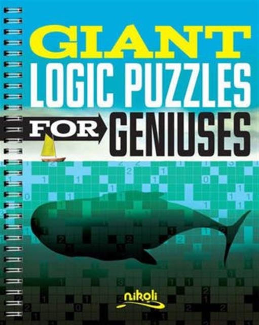 Giant Logic Puzzles for Geniuses, Paperback / softback Book