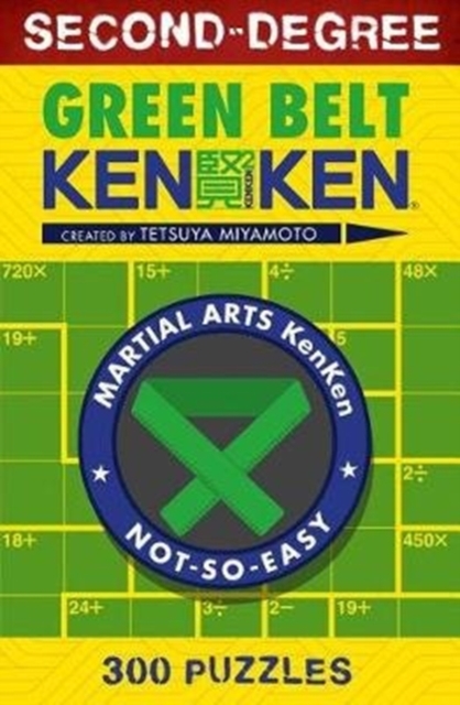 Second-Degree Green Belt KenKen, Paperback / softback Book