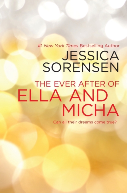 The Ever After of Ella and Micha, Paperback / softback Book