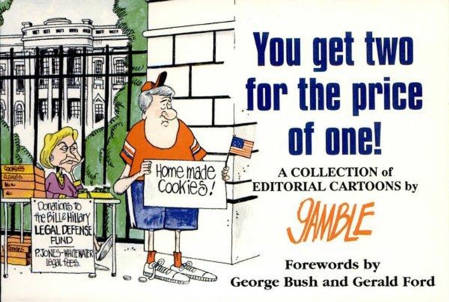 You Get Two For the Price of One! : A Collection of Editorial Cartoons, EPUB eBook