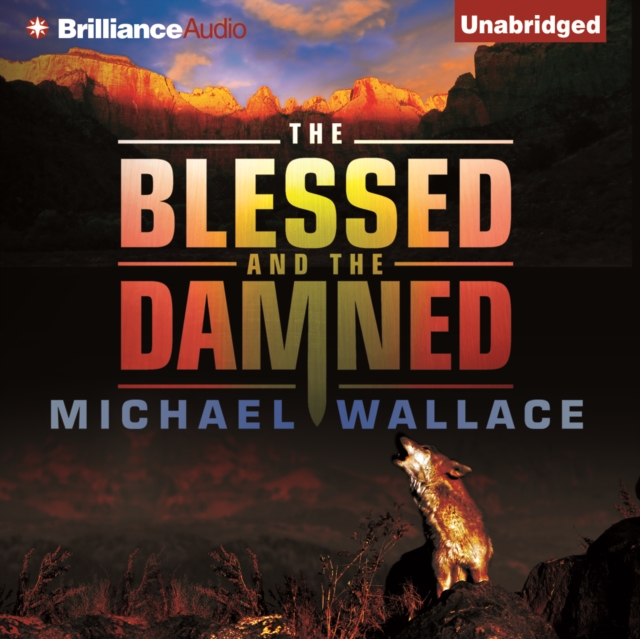 The Blessed and the Damned, eAudiobook MP3 eaudioBook