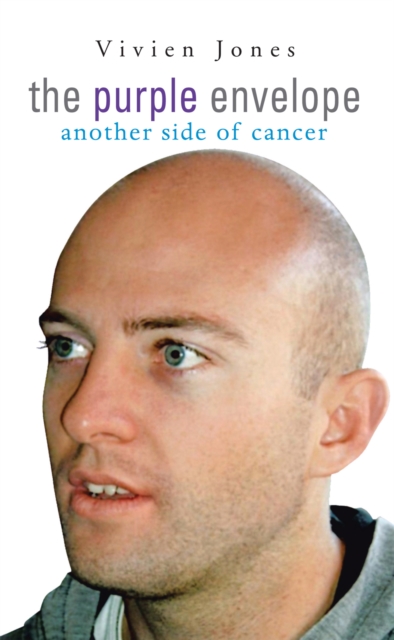 The Purple Envelope : Another Side of Cancer, EPUB eBook