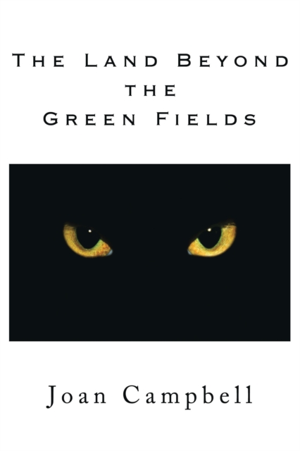 The Land Beyond the Green Fields, EPUB eBook