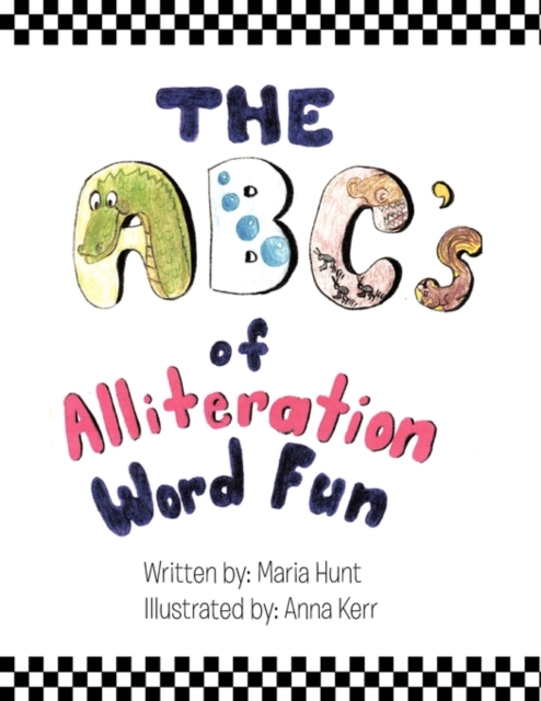 The ABC's of Alliteration Word Fun, Paperback / softback Book