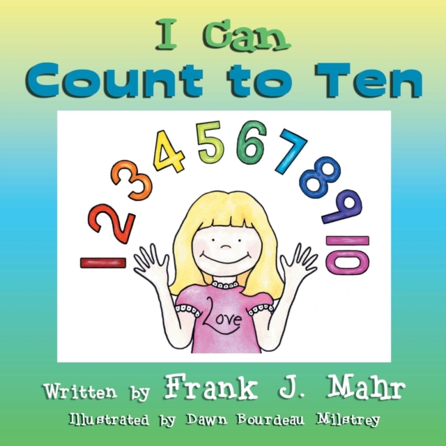 I Can Count to Ten, Paperback Book