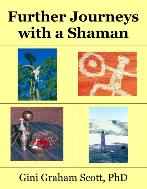 Further Journeys with a Shaman Warrior, EPUB eBook