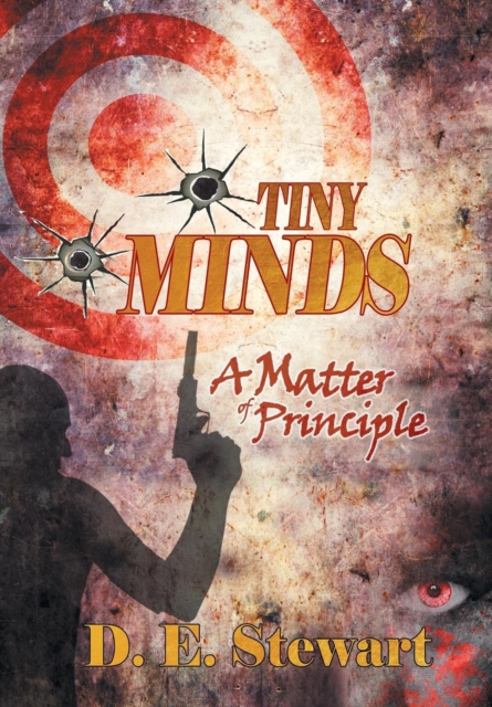 Tiny Minds : A Matter of Principle, Hardback Book