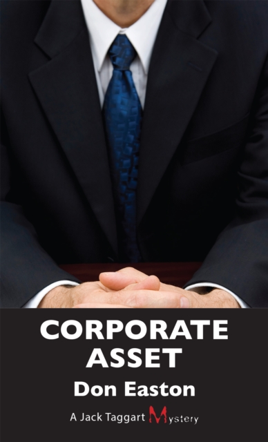 Corporate Asset : A Jack Taggart Mystery, Paperback / softback Book