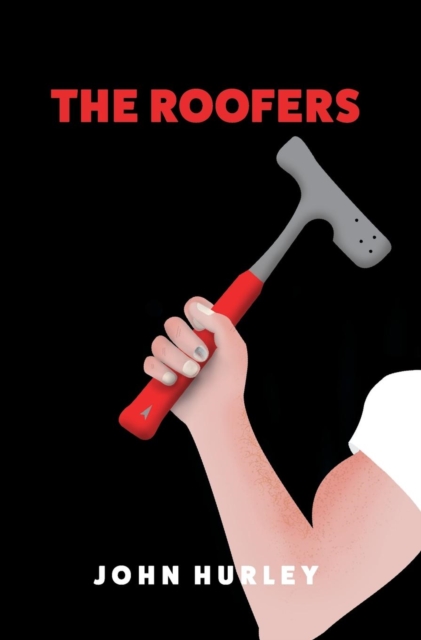 The Roofers, Hardback Book