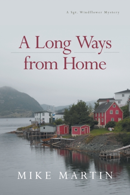 A Long Ways from Home, Paperback / softback Book