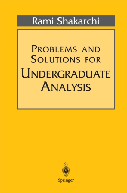 Problems and Solutions for Undergraduate Analysis, PDF eBook