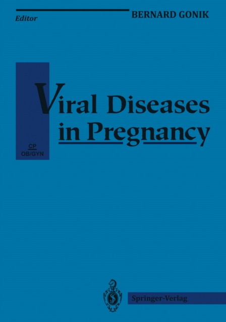 Viral Diseases in Pregnancy, PDF eBook