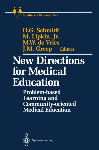 New Directions for Medical Education : Problem-based Learning and Community-oriented Medical Education, PDF eBook