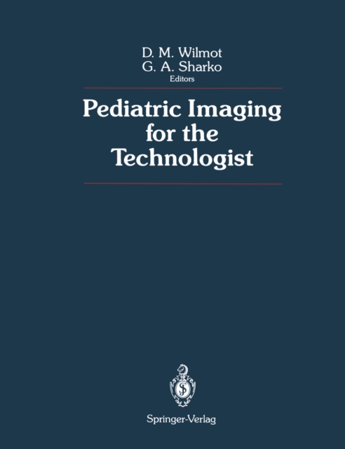 Pediatric Imaging for the Technologist, PDF eBook